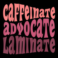 Special Education Teacher Caffeinate Advocate Laminate Cropped Hoodie | Artistshot