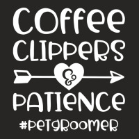 Coffee Clippers & Patience Hashtag Pet Groomer Funny Ladies Fitted T-shirt | Artistshot