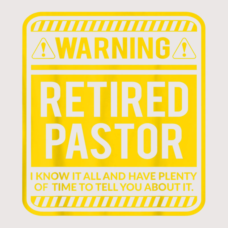 Retirement Gifts Retirement Party Warning Retired Pastor T Shirt Pocket T-Shirt by cm-arts | Artistshot