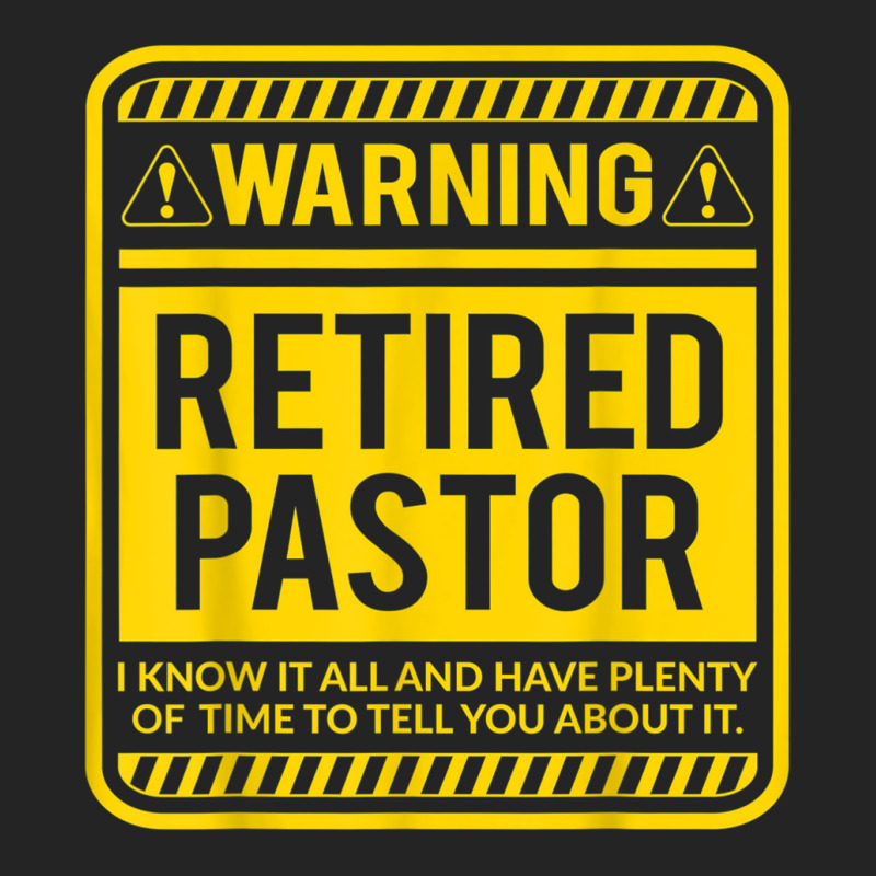 Retirement Gifts Retirement Party Warning Retired Pastor T Shirt 3/4 Sleeve Shirt by cm-arts | Artistshot