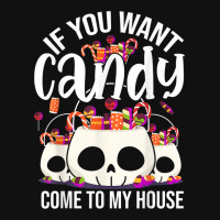 If You Want Candy Come To My House Funny Halloween Baby Bibs | Artistshot