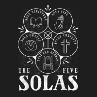 Sola Scriptura   Protestant, Christian Reformation, 5 Solas T Shirt Classic T-shirt | Artistshot