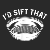 I'd Sift That. Gold Panning. Gold Prospectors T Shirt Toddler T-shirt | Artistshot