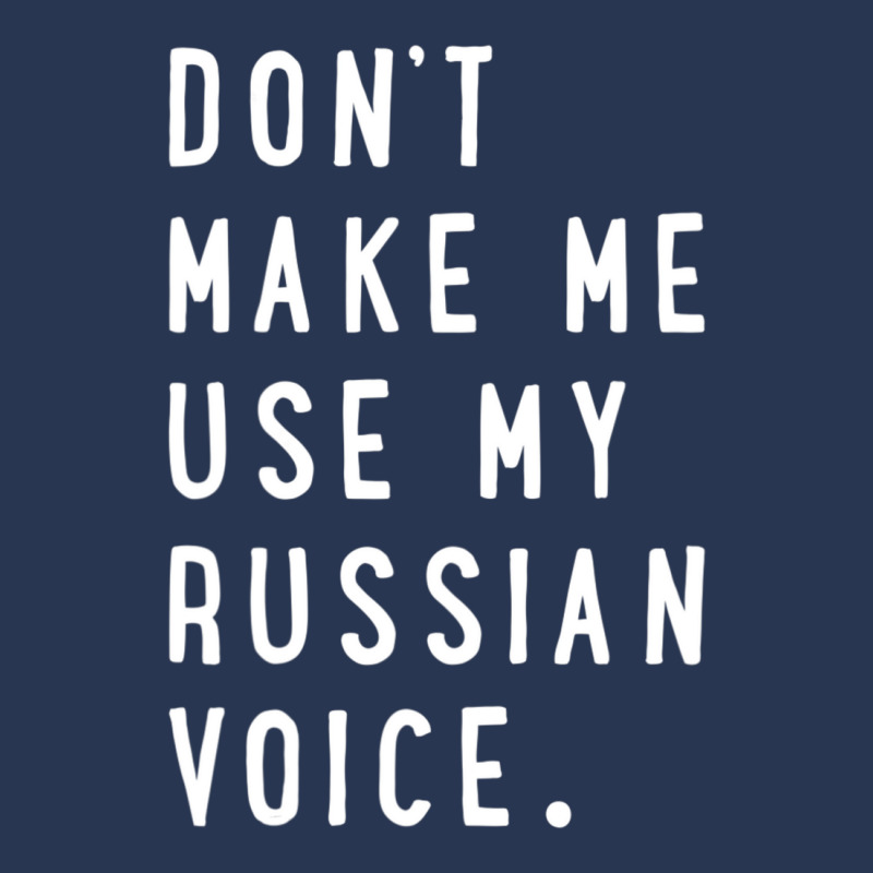 Don't Make Me Use My Russian Voice Russian Men Denim Jacket | Artistshot