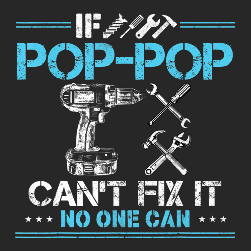 If Pop-pop Can't Fix It No One Can For Fathers Day Dad Men's T-shirt Pajama Set | Artistshot