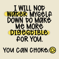 I Will Not Water Myself Down To Make Me More Digestible T Shirt Cropped Hoodie | Artistshot