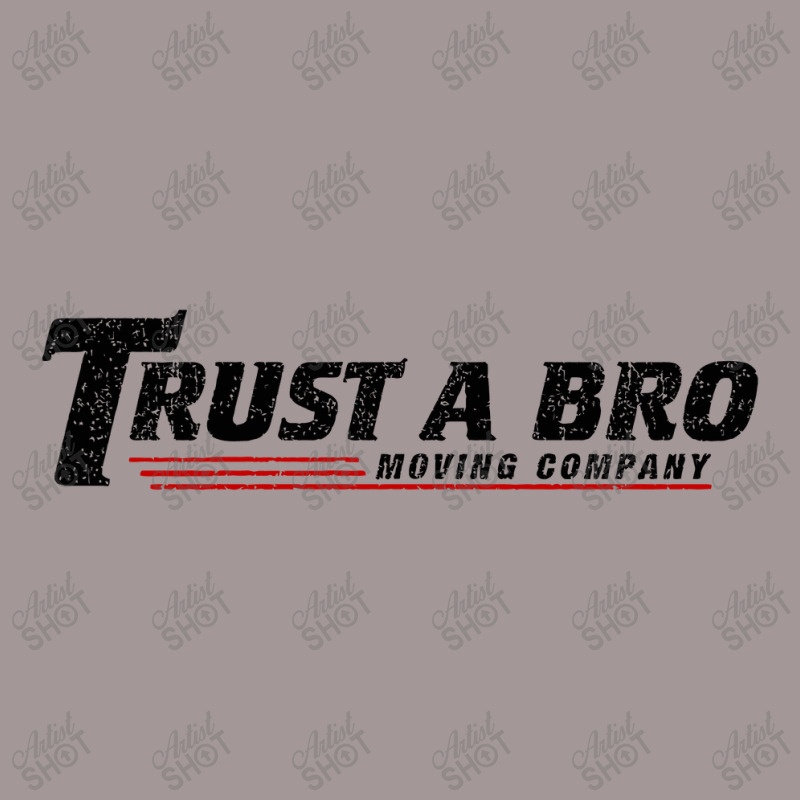 Trust A Bro Moving Company    T Shirt Vintage Short | Artistshot