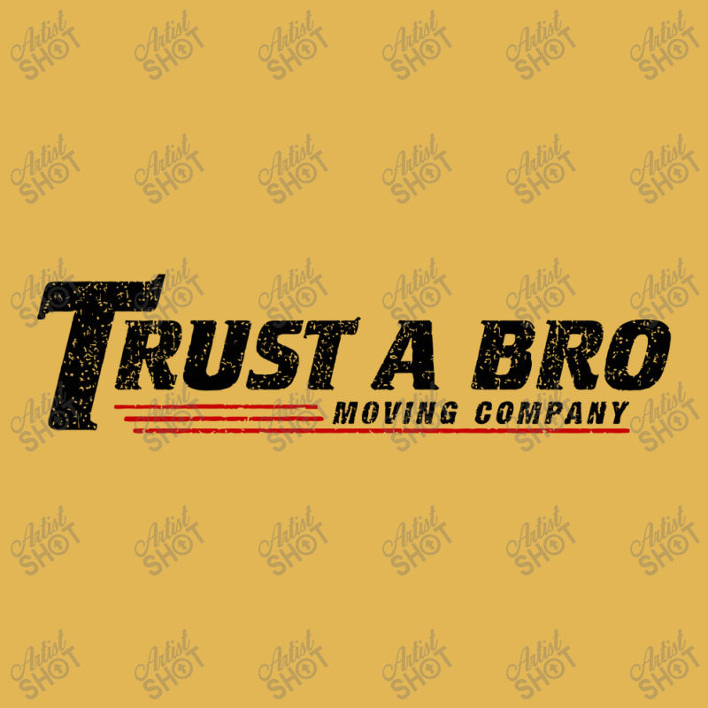 Trust A Bro Moving Company    T Shirt Vintage Hoodie And Short Set | Artistshot