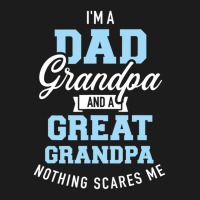 I'm A Dad Grandpa And Great Grandpa Nothing Scares Me Hoodie & Jogger Set | Artistshot