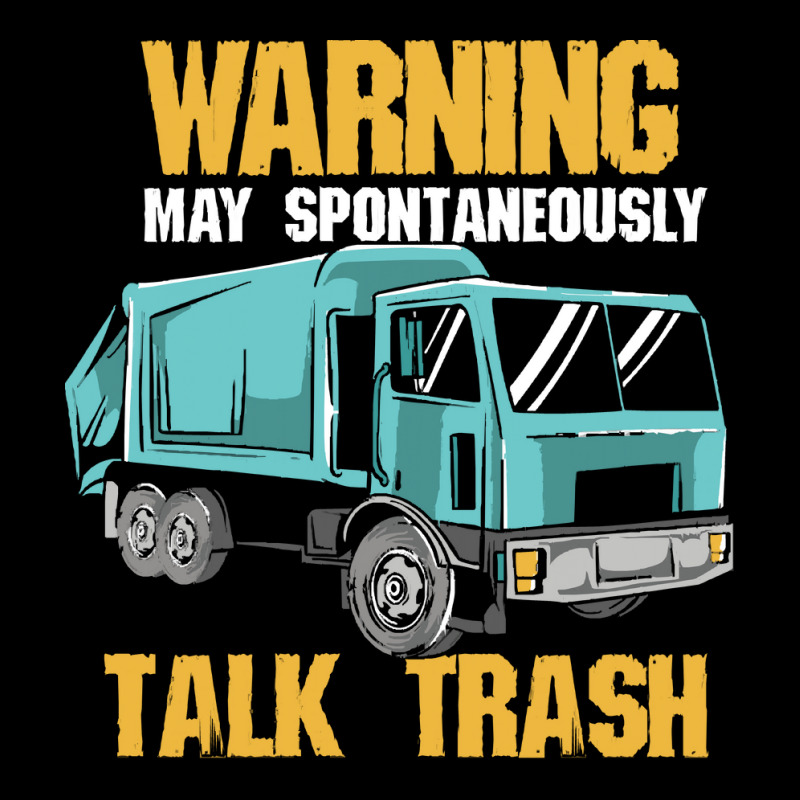 Recycling Worker T  Shirt Warning May Spontaneously Talk Trash T  Shir Kids Cap by occupypolish | Artistshot