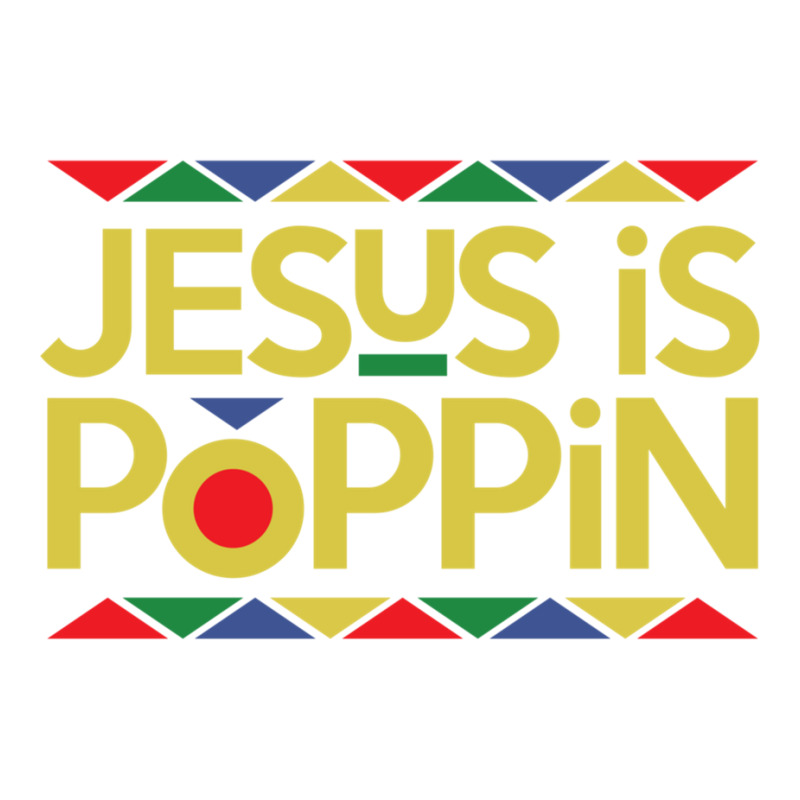 Jesus Is Poppin Pullover Hoodie V-neck Tee | Artistshot