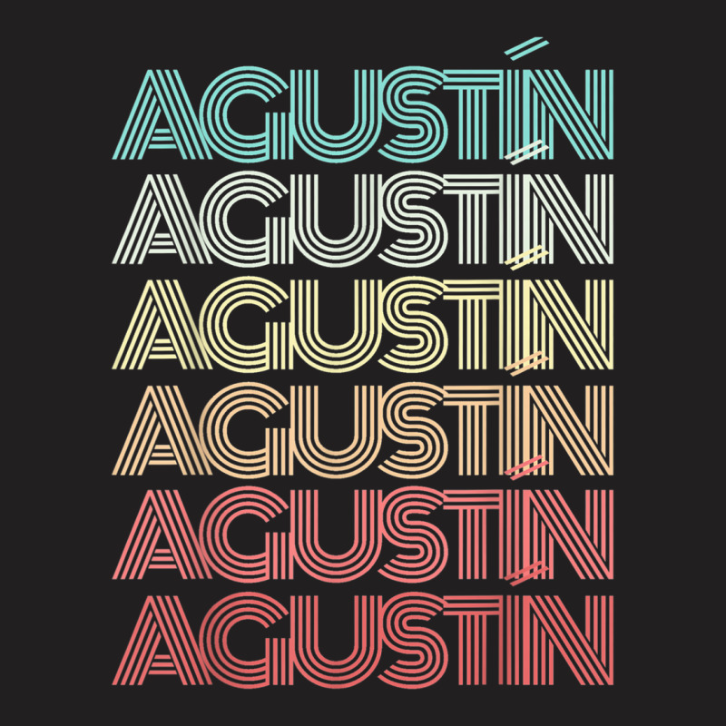 First Name AgustÍn Spanish Boy Retro Personalized Birthday T-shirt | Artistshot