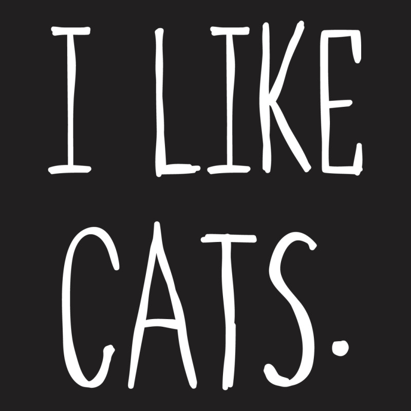 I Like Cats T-shirt | Artistshot