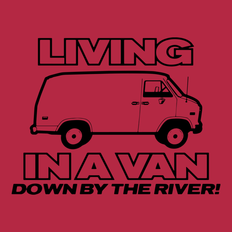 Living In A Van Down By The River Funny Champion Hoodie | Artistshot