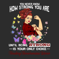 Hereditary Hemochromatosis Warrior You Never Know How Strong You Are Exclusive T-shirt | Artistshot