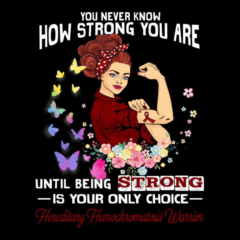 Hereditary Hemochromatosis Warrior You Never Know How Strong You Are Long Sleeve Shirts | Artistshot