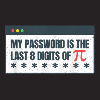 My Password Is The Last 8 Digits Of Pi Day Stem Math Teacher T Shirt Vintage Cap | Artistshot