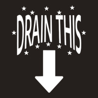 Drain This Gang That Tank Top | Artistshot