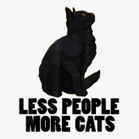 Less People More Black Cat Funny Pet Lover Men Dark Cat T Shirt Ladies Fitted T-shirt | Artistshot