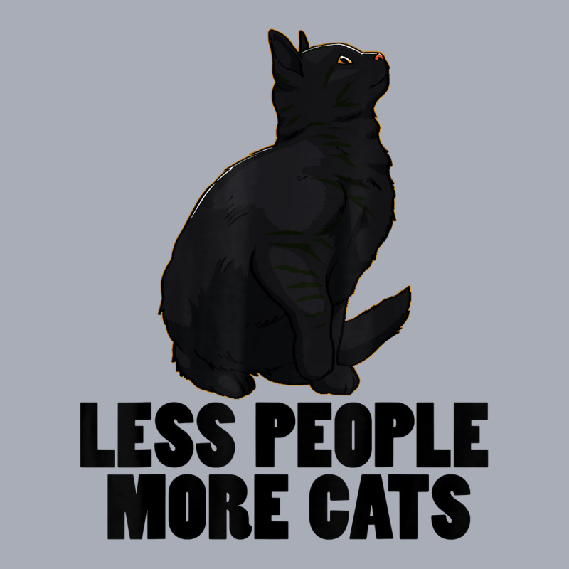 Less People More Black Cat Funny Pet Lover Men Dark Cat T Shirt Tank Dress by cm-arts | Artistshot