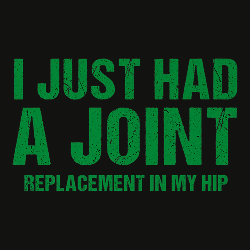 I Just Had A Joint Replacement In My Hip Funny Hip Surgery Premium T S Scorecard Crop Tee by cm-arts | Artistshot