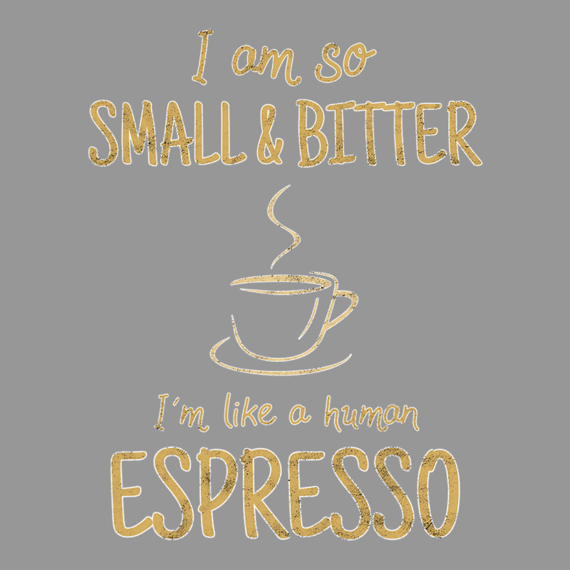 Coffee   Small And Bitter   Espresso Barista T Shirt Women's V-Neck T-Shirt by MleczynskiShae | Artistshot