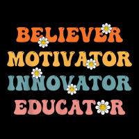 Groovy Retro Believer Motivator Innovator Educator Teachers T Shirt Youth Hoodie | Artistshot