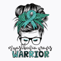 Myasthenia Gravis Warrior Mom Mg Awareness T Shirt T-shirt | Artistshot