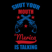 Shut Your Mouth 'merica Is Talking Unisex Jogger | Artistshot