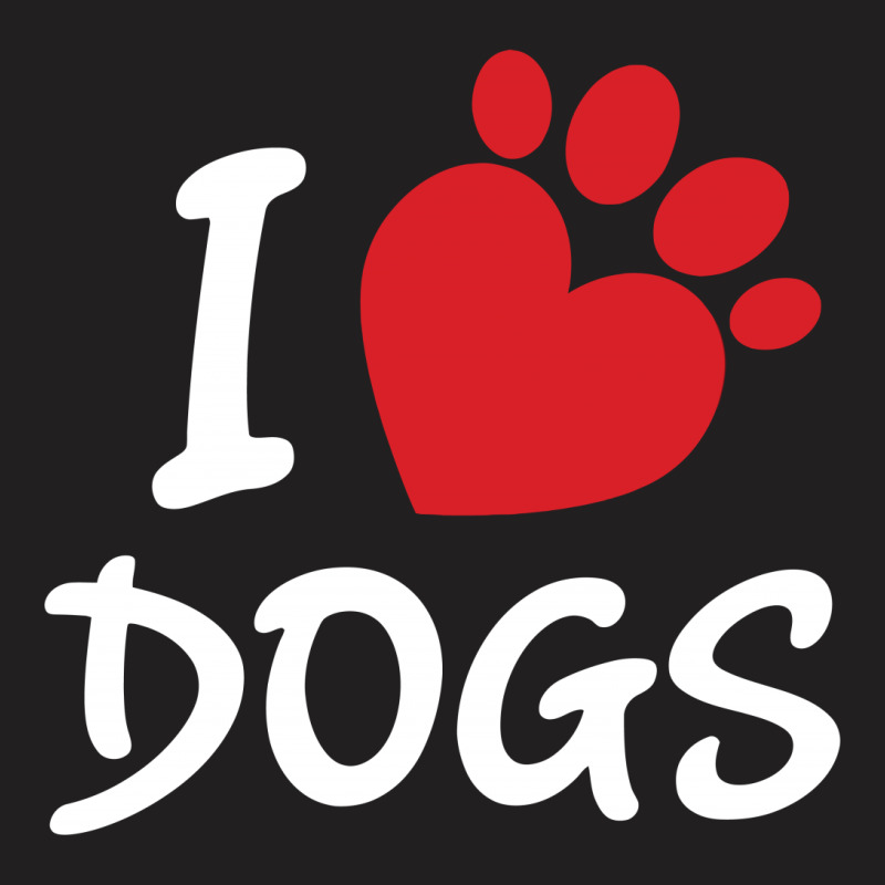 I Love Dogs T-shirt | Artistshot
