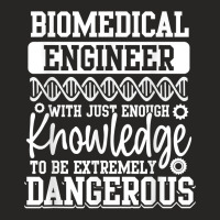 Biomedical Engineer Knowledge Funny Engineering T Shirt Ladies Fitted T-shirt | Artistshot