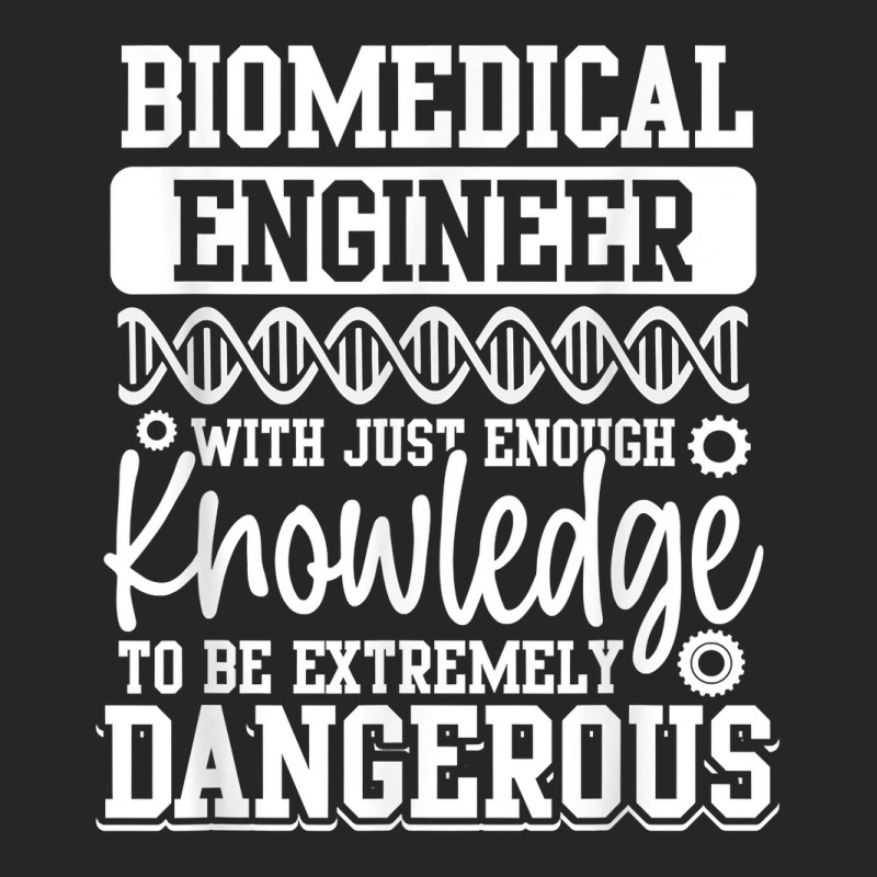 Biomedical Engineer Knowledge Funny Engineering T Shirt Ladies Fitted T-Shirt by cm-arts | Artistshot