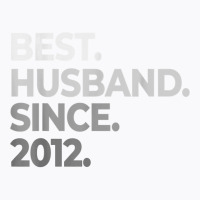 Mens Best Husband Since 2012  10th Wedding Anniversary Tin T Shirt T-shirt | Artistshot