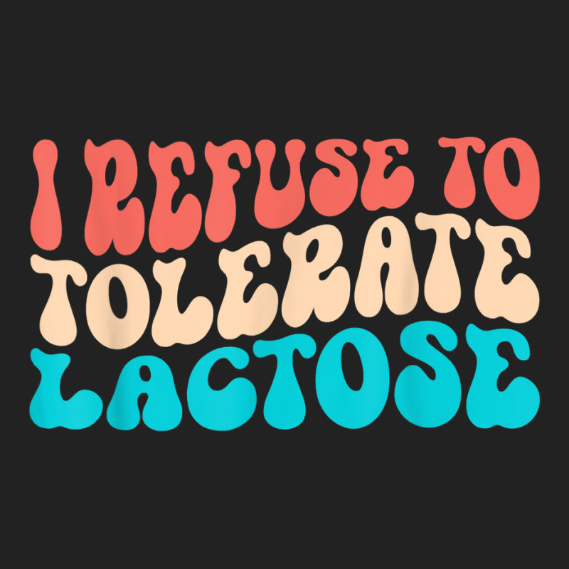 I Refuse To Tolerate Lactose Funny Intolerance Retro Vintage T Shirt Backpack | Artistshot