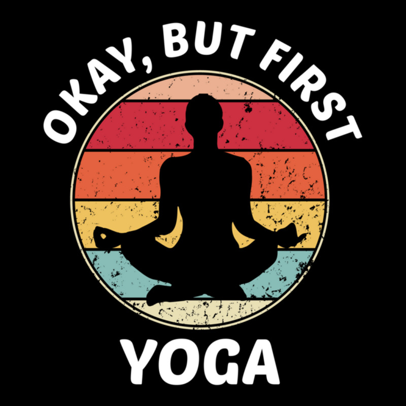 Okay But First Yoga (1) Women's V-Neck T-Shirt by cm-arts | Artistshot