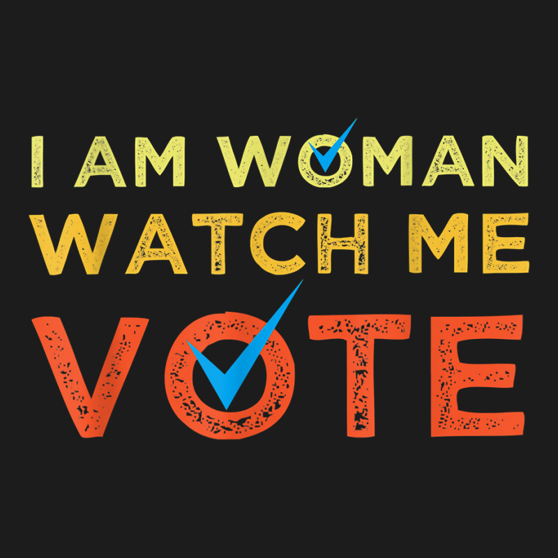 I Am Woman Watch Me Vote 2022 T Shirt Hoodie & Jogger set by cm-arts | Artistshot