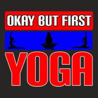 Okay But First Yoga (22) Ladies Fitted T-shirt | Artistshot