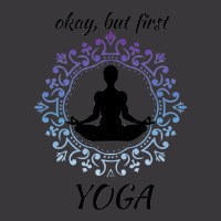 Okay But First Yoga 2 Ladies Curvy T-shirt | Artistshot