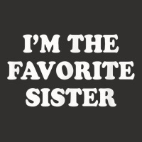 I_m The Favorite Sister Funny Sibling Sis Brother Champion Hoodie | Artistshot