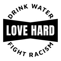 Drink Water Love Hard Fight Racism T Shirt Toddler T-shirt | Artistshot