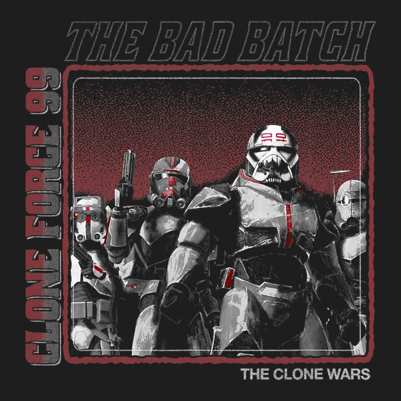 Fan_star_wars The Clone Wars Clone Force 99 The Bad Batch Classic T-shirt by trokeryth | Artistshot