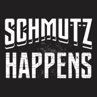 Schmutz Happens Funny Chanukah Hanukkah Jewish Holiday T-shirt | Artistshot