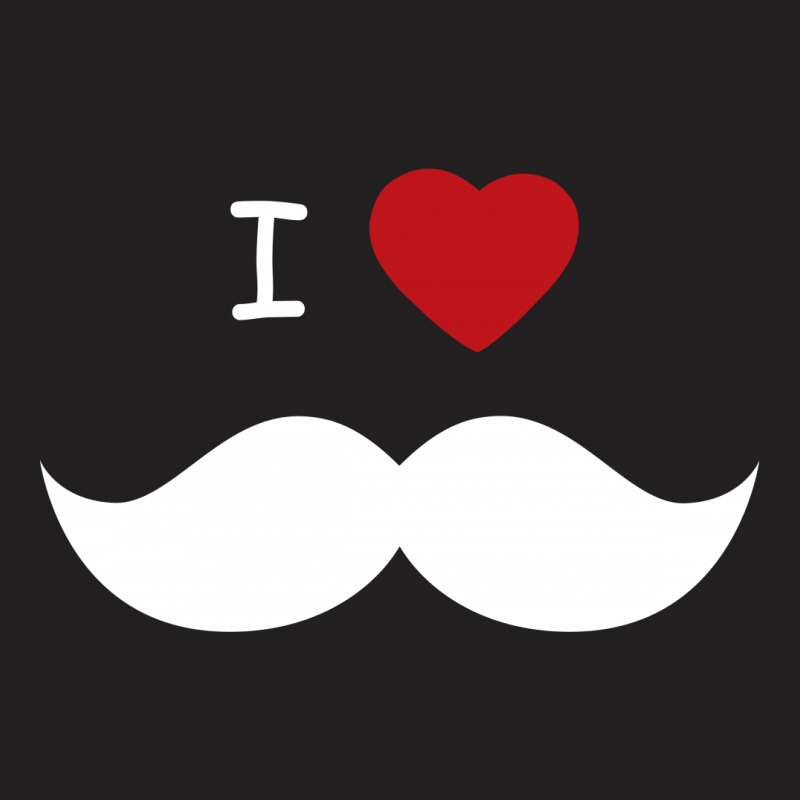I Love Mustache T-shirt | Artistshot