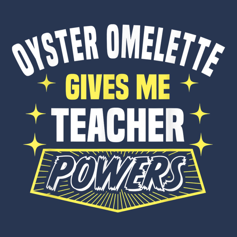 Oyster Omelette Gives Me Teacher Powers Funny Professor T Shirt Ladies Denim Jacket by cm-arts | Artistshot