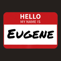 Eugene Name Tag Hello My Name Is Sticker Tank Top | Artistshot