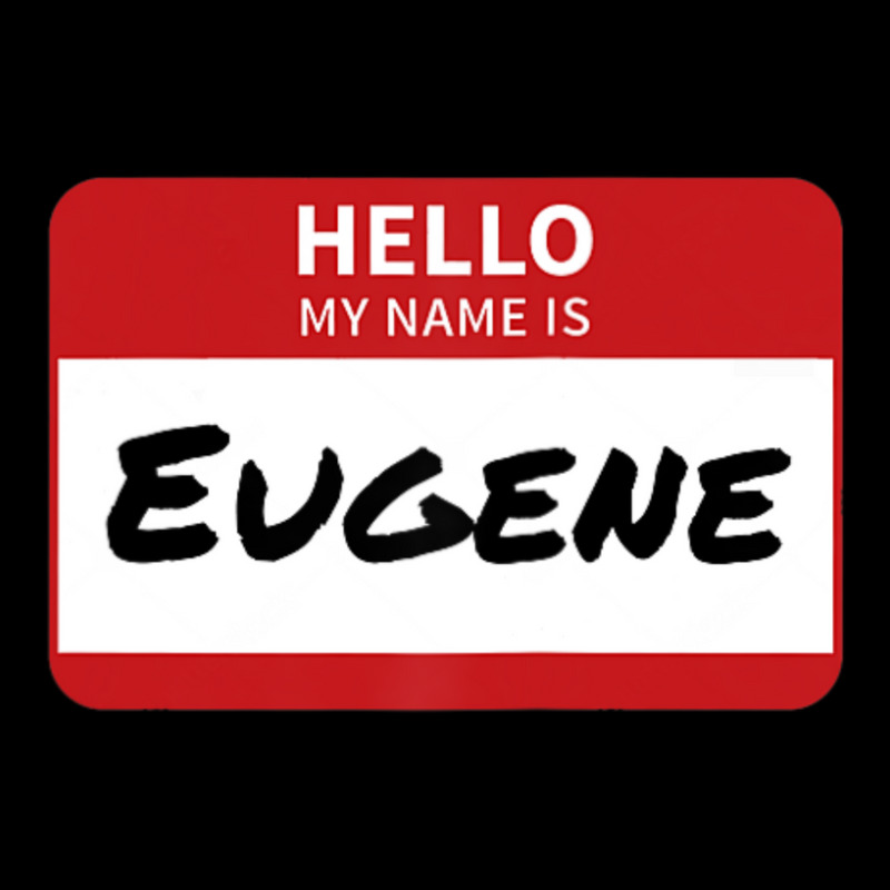 Eugene Name Tag Hello My Name Is Sticker Fleece Short by cm-arts | Artistshot