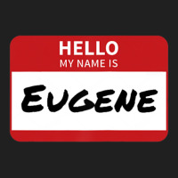 Eugene Name Tag Hello My Name Is Sticker Ladies Polo Shirt | Artistshot