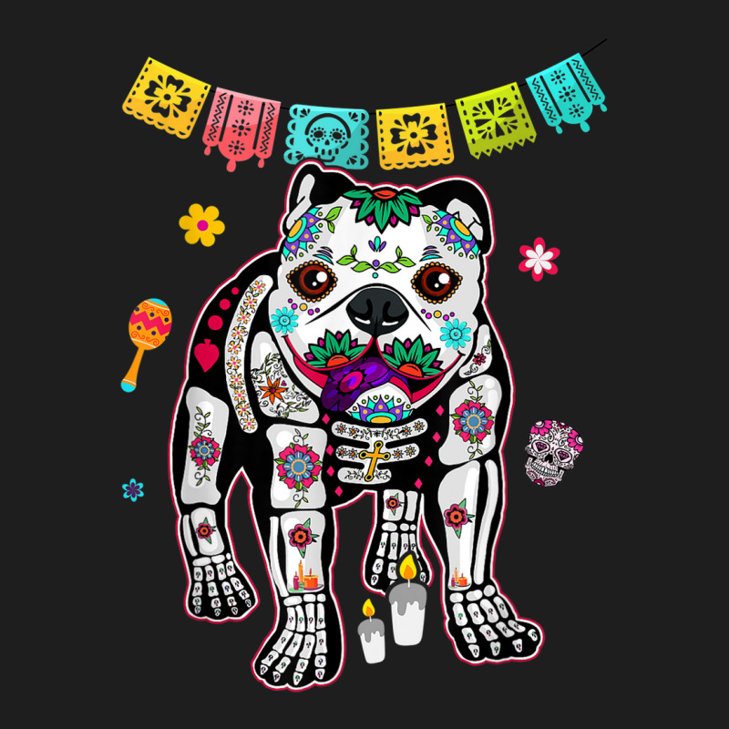 Calavera English Bulldog Dog Dia De Muertos Halloween Day Classic T-shirt by Sombre | Artistshot