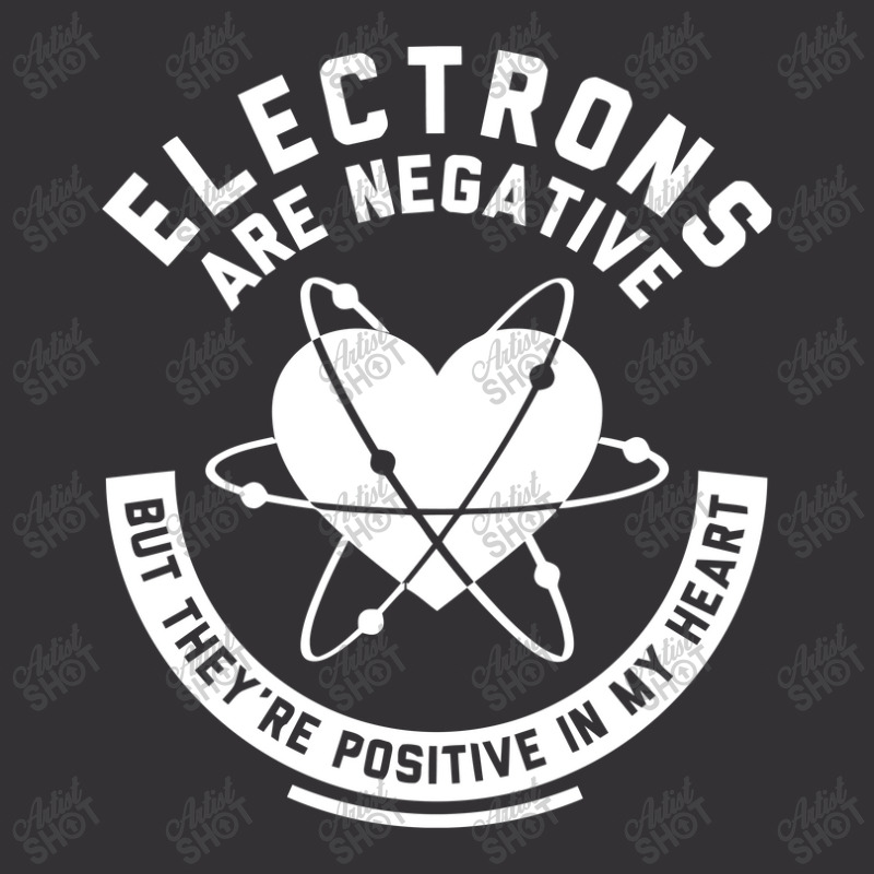 Funny Electrons Are Negative Vintage Hoodie | Artistshot