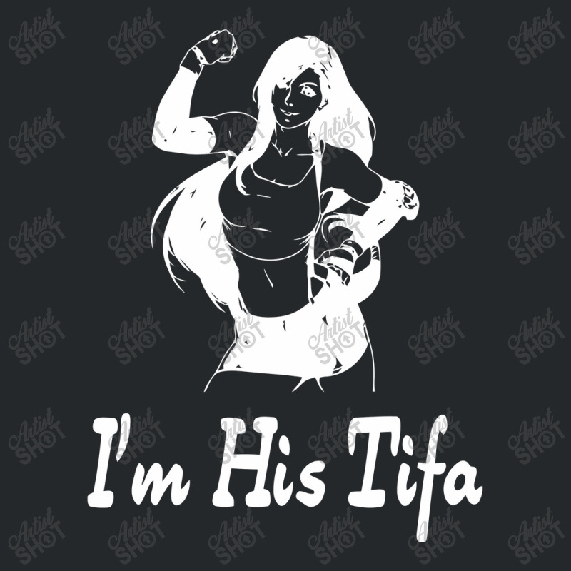 I'm His Tifa   Final Fantasy Crewneck Sweatshirt by miriamdunca | Artistshot